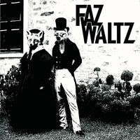 Faz Waltz EP 2008
