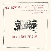 One Bomb Fits All - Zea Remixed