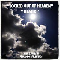 Locked Out of Heaven Remix - EP