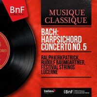 Bach: Harpsichord Concerto No. 5 (Stereo Version)