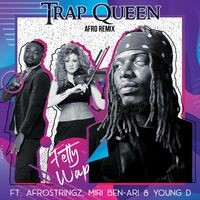 Trap Queen (Afro Remix)