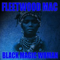 Black Magic Woman (Live)