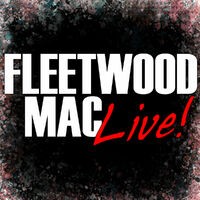 Fleetwood Mac Live!