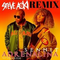 Adrenalina (Steve Aoki Remix)