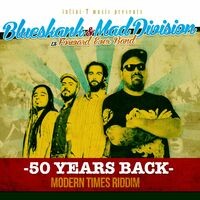 50 Years Back (Modern Times Riddim)