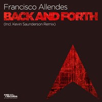 Back And Forth (Incl. Kevin Saunderson Remix)