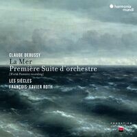 Debussy: La Mer & Première Suite d'Orchestre (Live, Remastered)