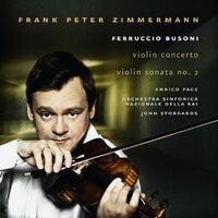 Busoni: Violin Concerto & Violin Sonata No. 2