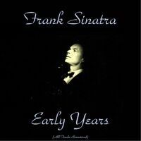 Frank Sinatra Early Years