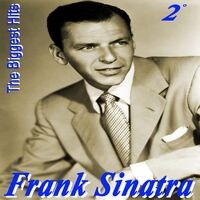 Frank Sinatra the Biggest Hits, Vol. 2 (Platinum Collection)