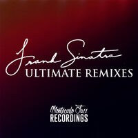 Frank Sinatra - Ultimate Remixes