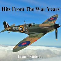 Hits From The War Years - Frank Sinatra