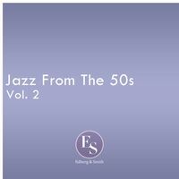 Jazz From The 50s Vol 2