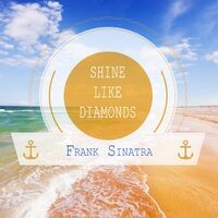 Shine Like Diamonds
