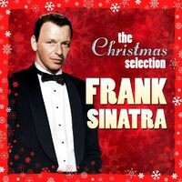The Christmas Selection : Frank Sinatra