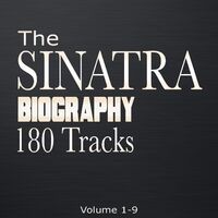 The Sinatra Biography, Vol. 1-9