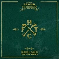England Keep My Bones [Deluxe Edition]