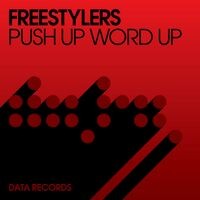 Push Up Word Up (Remixes)
