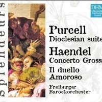 DHM Splendeurs: Haendel / Purcell: Cantate, Concerto Grosso, Doclesian Suite