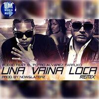 Una Vaina Loca (Official Extended Remix)