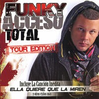 Acceso Total Tour Edition
