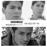 Tan Sólo Tú y Yo (feat. Mauricio Rivera)