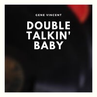 Double Talkin' Baby