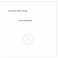 Composition 386 for Strings (Electronic Version)