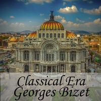 Classical Era: Georges Bizet