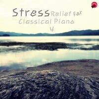 Stress Relief For Classical Piano 4