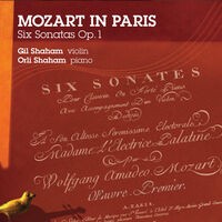 Mozart in Paris: 6 Sonatas, Op. 1