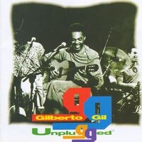 Gilberto Gil (Unplugged) [Live]
