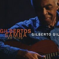Gilbertos Samba (Ao Vivo)