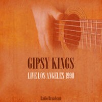 Gipsy Kings Live los Angeles 1990