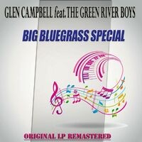 Big Bluegrass Special - Original Lp Remastered (Feat. the Green River Boys)