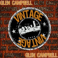 Vintage: Glen Campbell (Live)