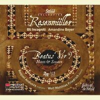 Rosenmüller: Beatus Vir? (Motets & Sonates)