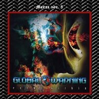 Metal Vol. 08: Global Warning-Enemy Within