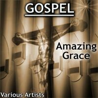 Gospel: Amazing Grace