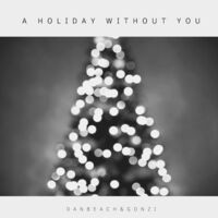 A Holiday Without You (Remastered)