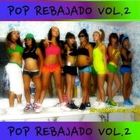 Pop Rebajado, Vol. 2