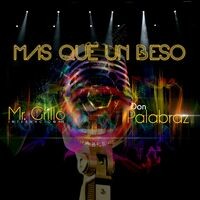 Mas Que Un Beso (feat. Don Palabraz) [Dj Style Atl Remix]