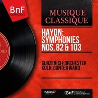 Haydn: Symphonies Nos. 82 & 103