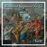 Sensational Symphonies For Life, Vol. 92 - The Symphonies Nos 10 Vol. 2