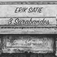 Erik Satie: 3 Sarabandes, IES 66