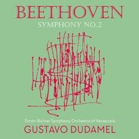 Beethoven 2 - Dudamel