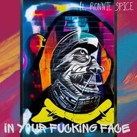 In Your Fucking Face (Remix)
