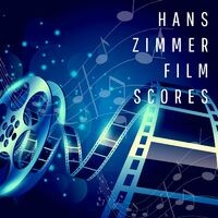 Hans Zimmer - Film Scores
