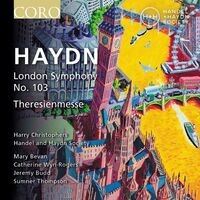 Haydn: Symphony No. 103 & Theresienmesse (Live)