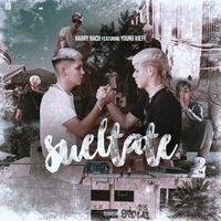 Sueltate (feat. Young Kieff & Zulia)